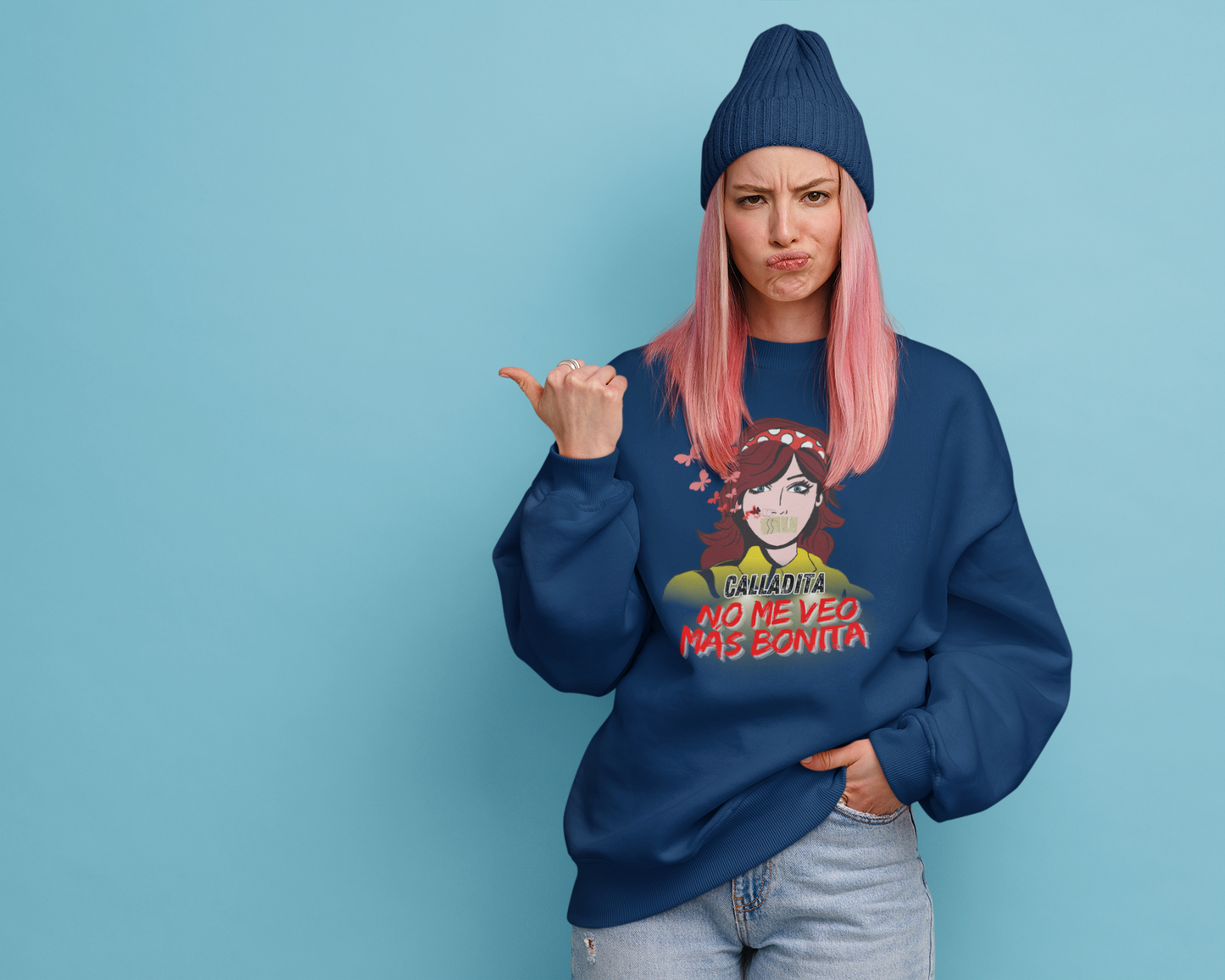 Sudadera Calladita NO me veo más bonita
