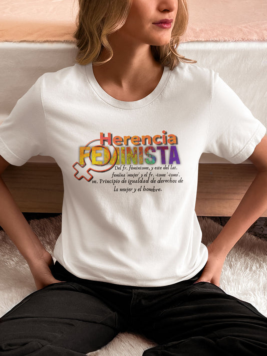 Herencia Feminista – Camiseta con Definición